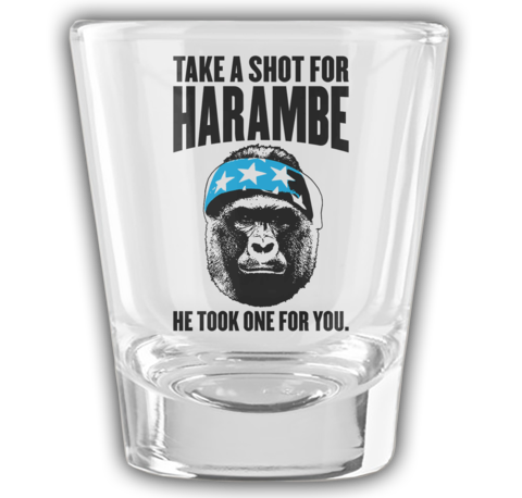 Take A Shot For Harambe!